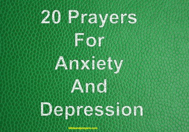 20 Prayers For Anxiety And Depression-Bibleandprayers.com