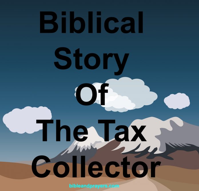 Biblical Story Of The Tax Collector