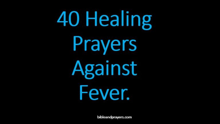 40 Healing Prayers Against Fever.