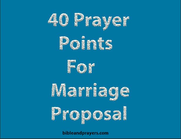 40 Prayer Points For Marriage Proposal