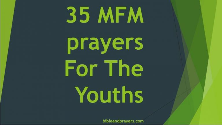 35 MFM prayers For The Youths 35 MFM prayers For The Youths