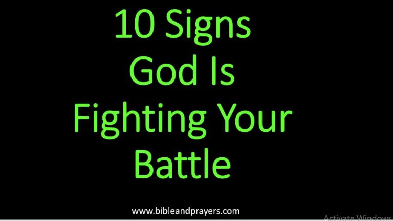 10 Signs God Is Fighting Your Battle