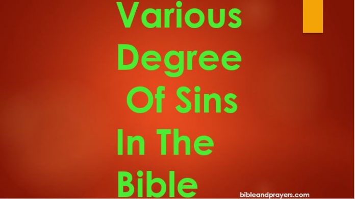 Various degree of sins in the Bible