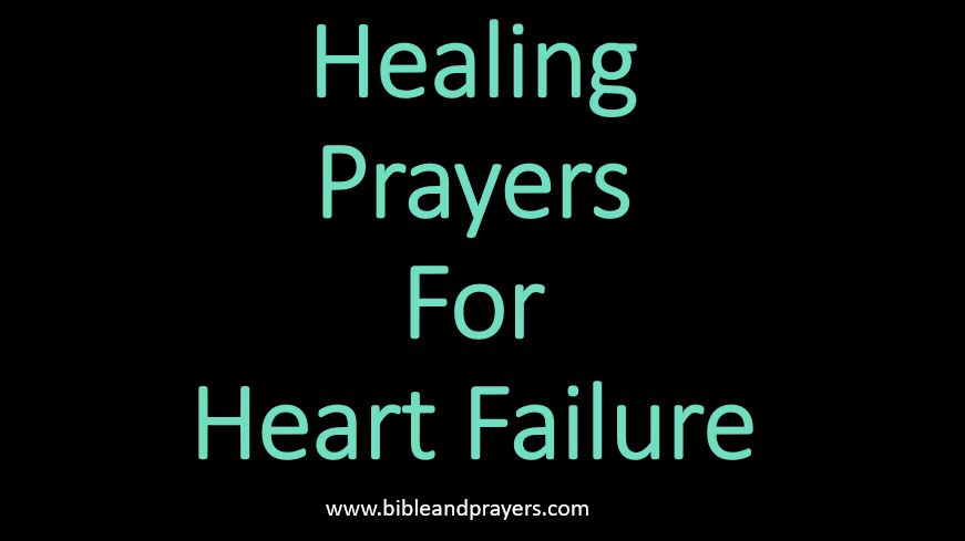 Healing Prayers For Heart Failure