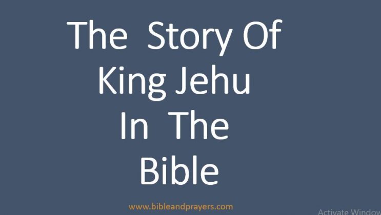 The Story Of King Jehu In The