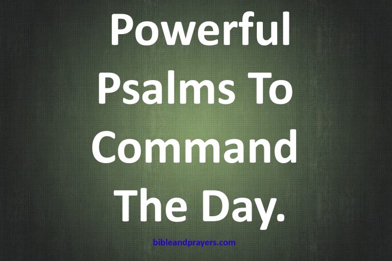 Powerful Psalms To Command The Day