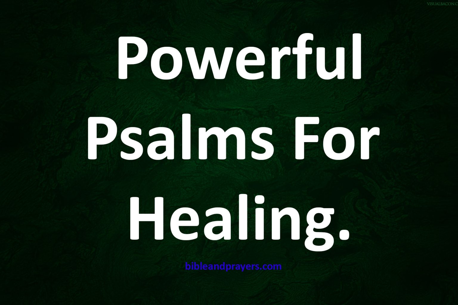 powerful-psalms-for-healing-bibleandprayers