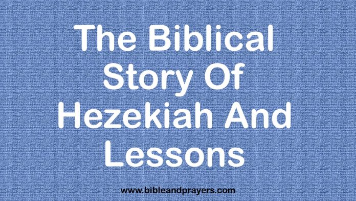 The Biblical Story Of Hezekiah And Lessons