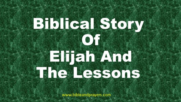 Biblical Story Of Elijah And The Lessons