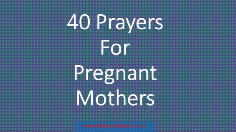 40 Prayers For Pregnant Mothers