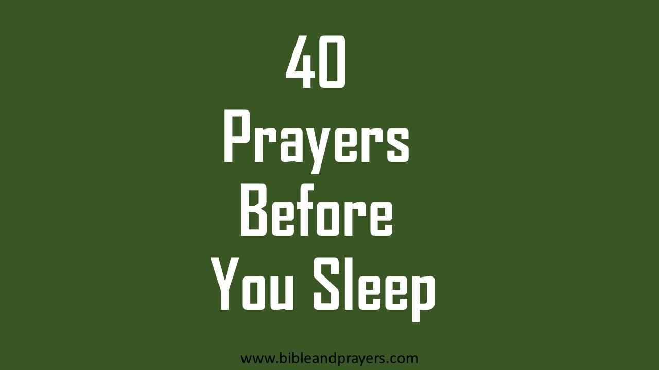 40 Prayers Before You Sleep