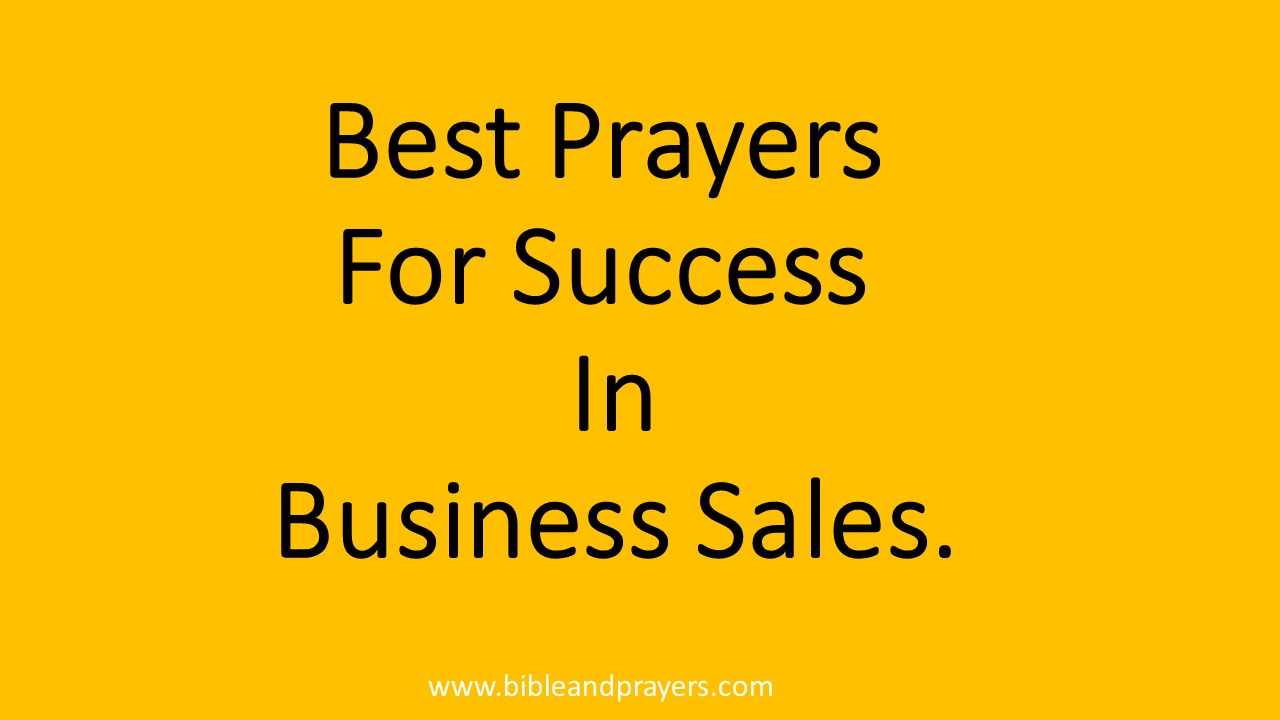Best Prayers For Success In Business Sales.