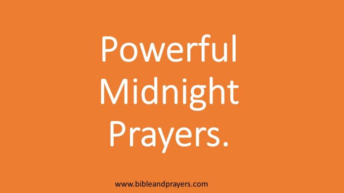 Powerful Midnight Prayers.