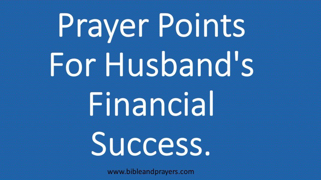 prayer-points-for-husband-s-financial-success-bibleandprayers