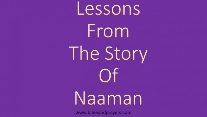 Lessons From The Story Of Naaman