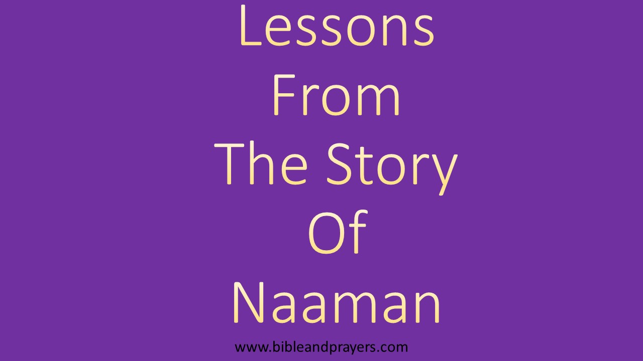 Lessons From The Story Of Naaman