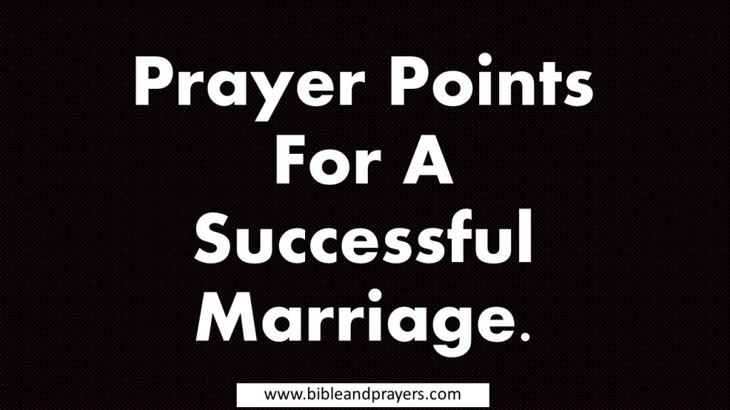 prayer-points-for-a-successful-marriage-bibleandprayers