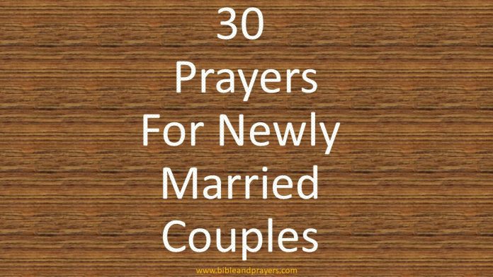 30 Prayers For Newly Married Couples