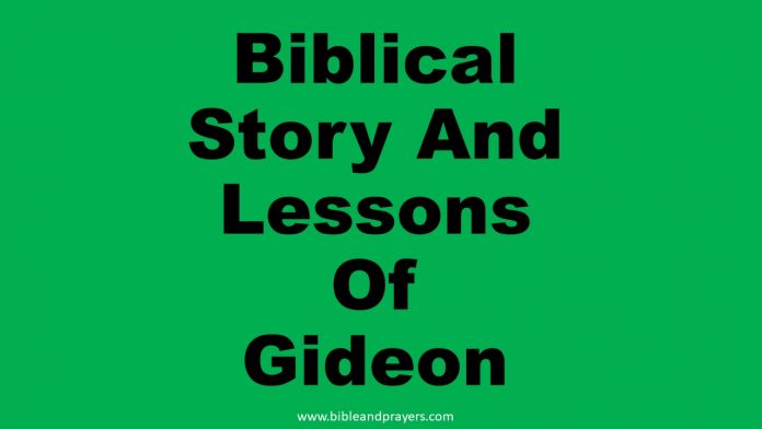 Biblical Story And Lessons Of Gideon