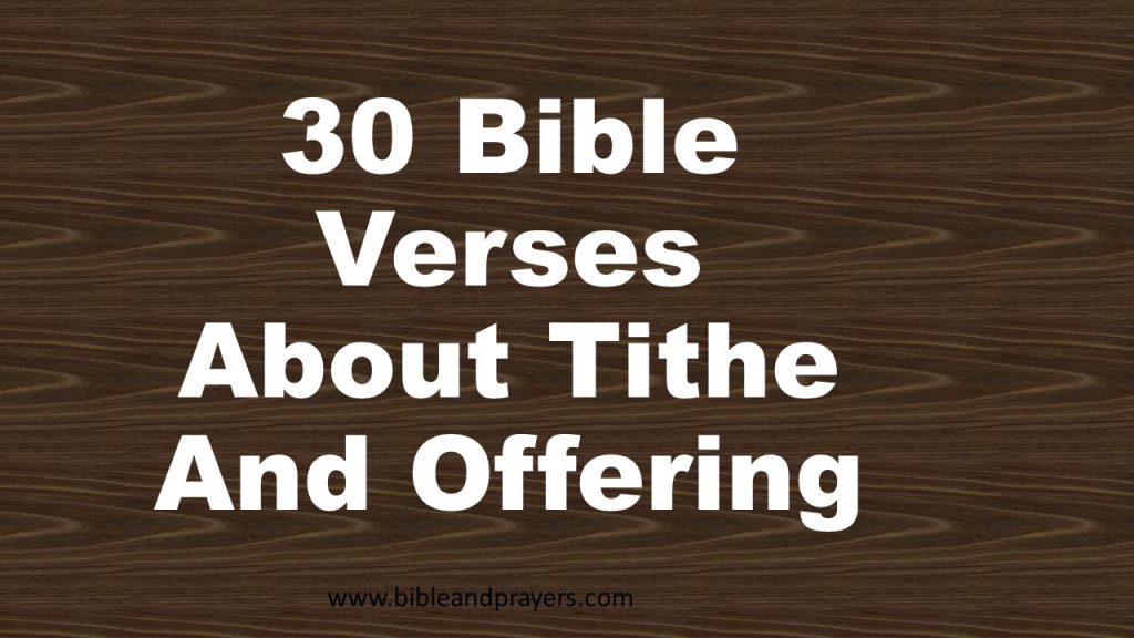 30 Bible Verses About Tithe And Offering- Bibleandprayers.com