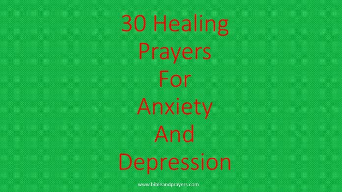 30 Healing Prayers For Anxiety And Depression