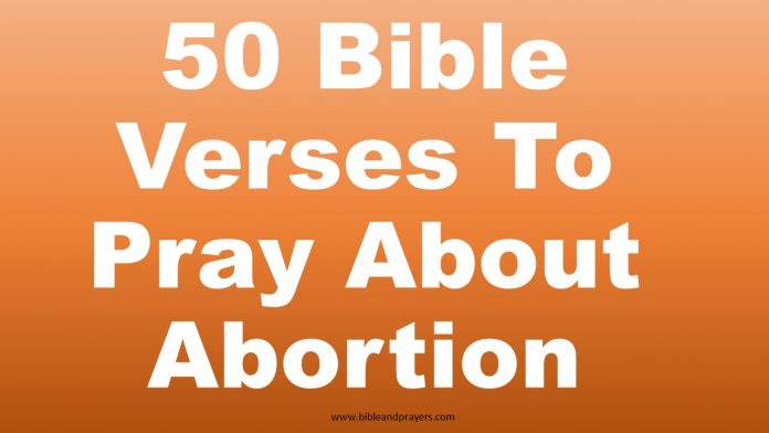 50 Bible Verses To Pray About Abortion