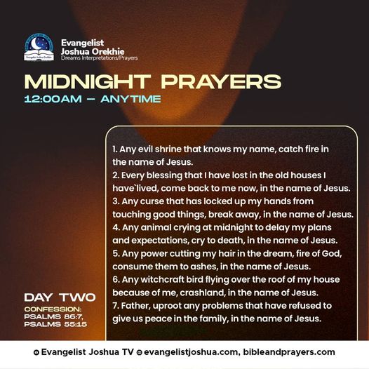DAY TWO: Midnight Prayers (12am till your spirit asks you to stop)