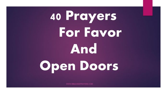 40 Prayers For Favor And Open Doors
