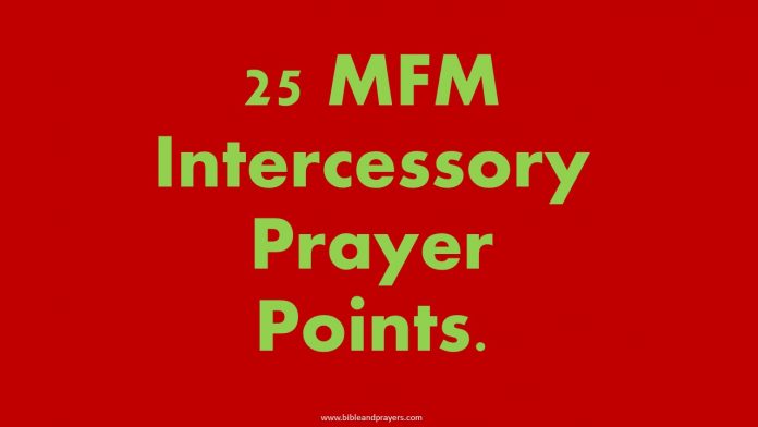 25 MFM Intercessory Prayer Points.