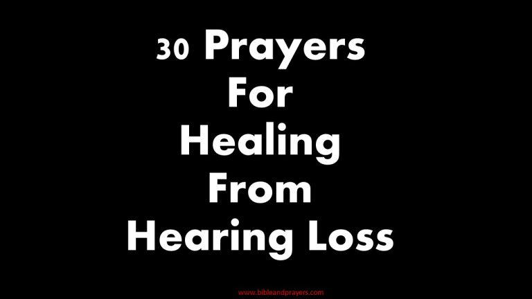 30 Prayers For Healing From Hearing Loss