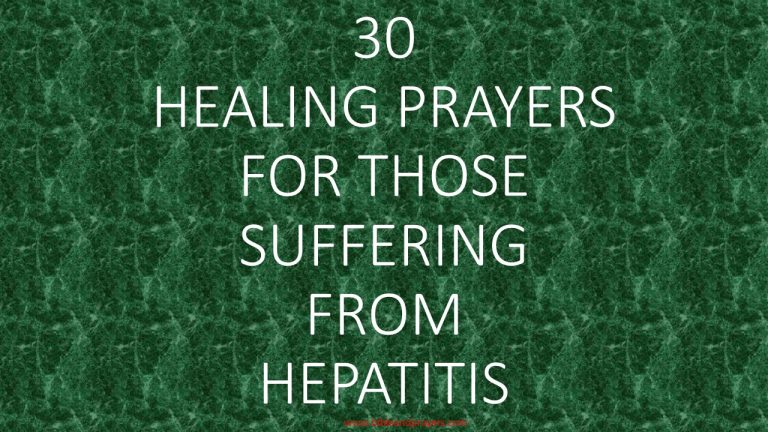 30 Healing Prayers For Those Suffering From Hepatitis