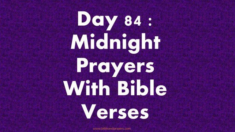 Day 84 : Midnight Prayers With Bible Verses