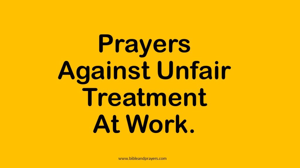 prayers-against-unfair-treatment-at-work-bibleandprayers