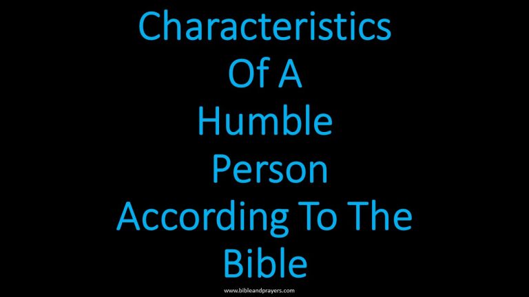 Characteristics Of A Humble Person According To The Bible