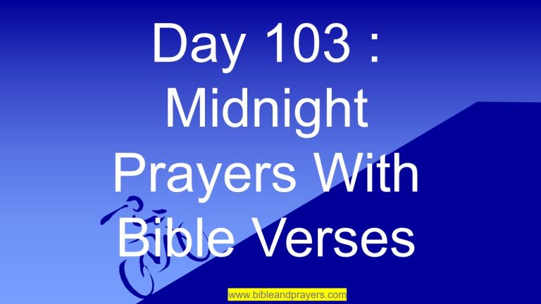 103: Midnight Prayers With Bible Verses