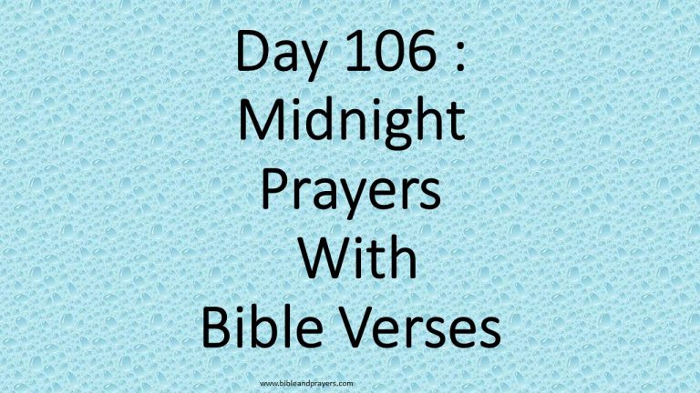 Day 106 : Midnight Prayers With Bible Verses Day 106 : Midnight Prayers With Bible Verses