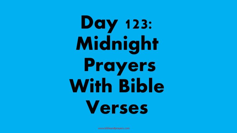 Day 123: Midnight Prayers With Bible Verses