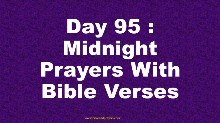Day 95: Midnight Prayers With Bible Verses