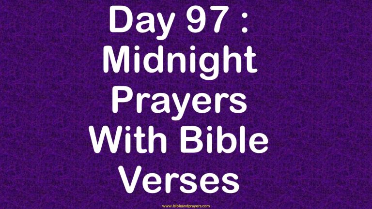 Day 97 : Midnight Prayers With Bible Verses