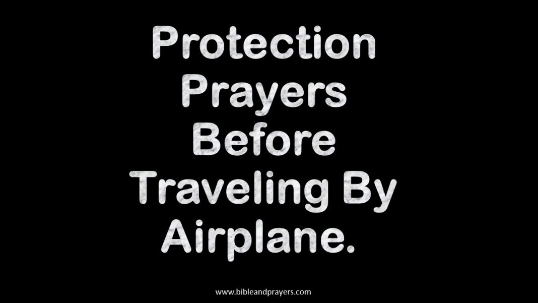 protection-prayers-before-traveling-by-airplane-bibleandprayers