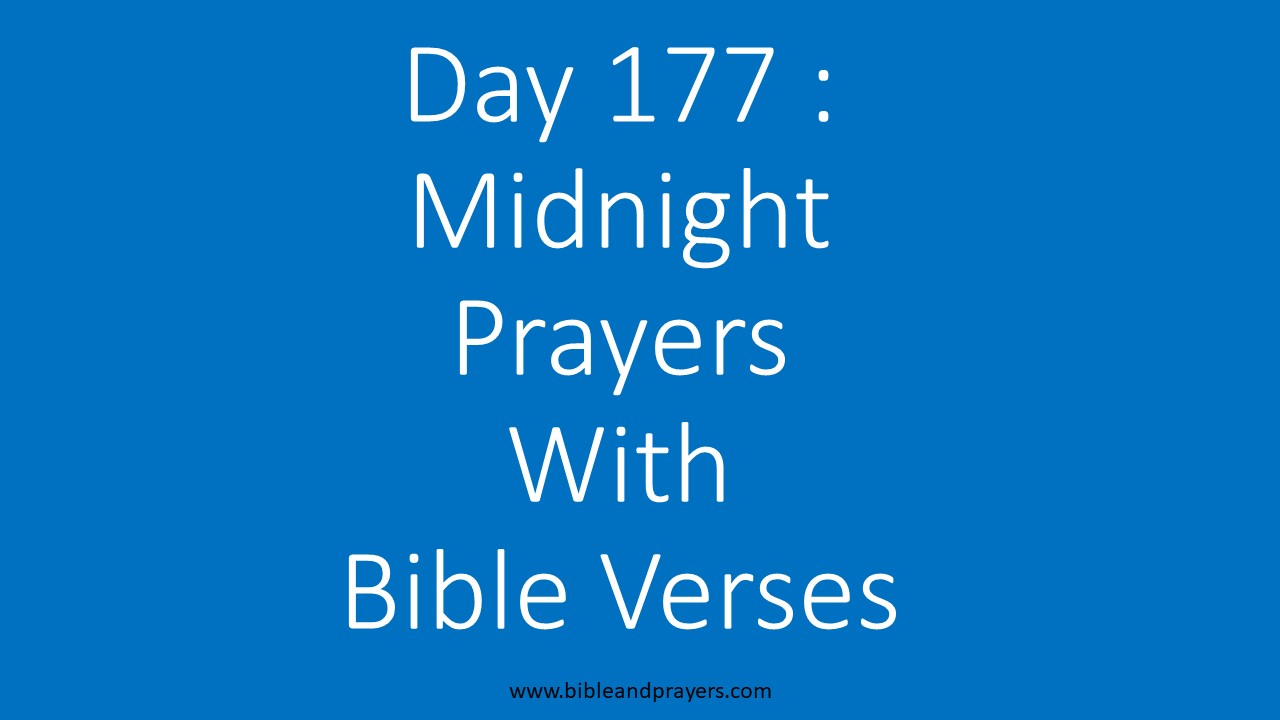 Day 177: Midnight Prayers With Bible Verses