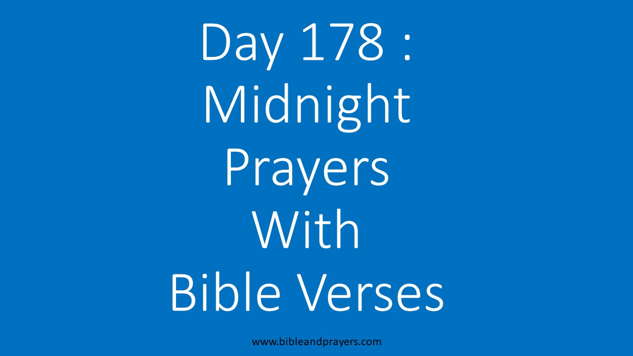 Day 178: Midnight Prayers With Bible Verses