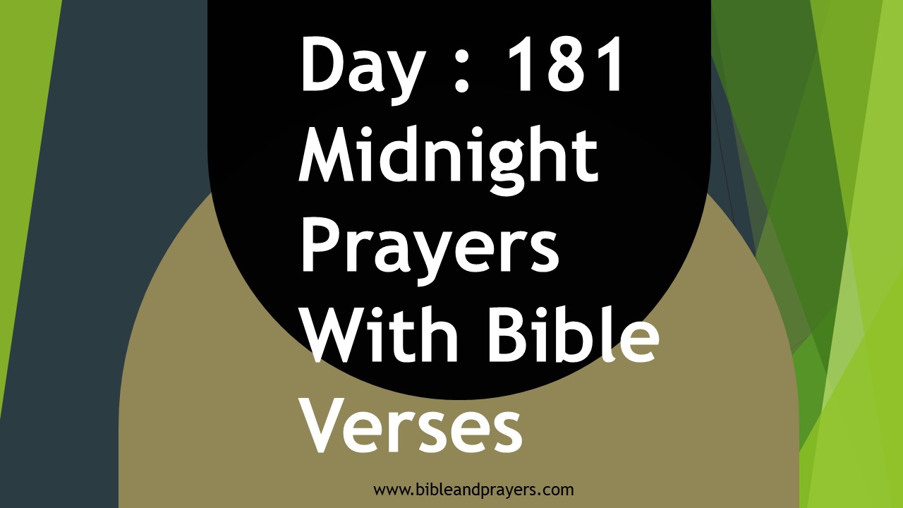 Day : 181 Midnight Prayers With Bible Verses
