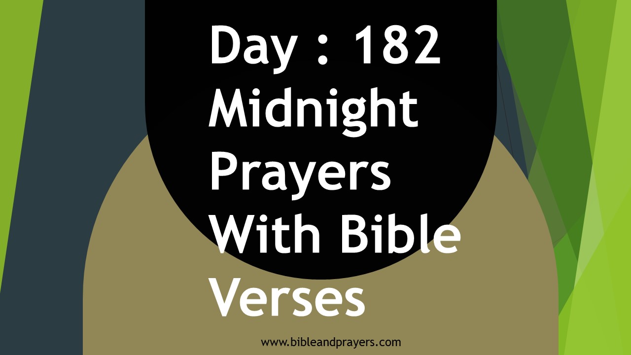 Day 182: Midnight Prayers With Bible Verses