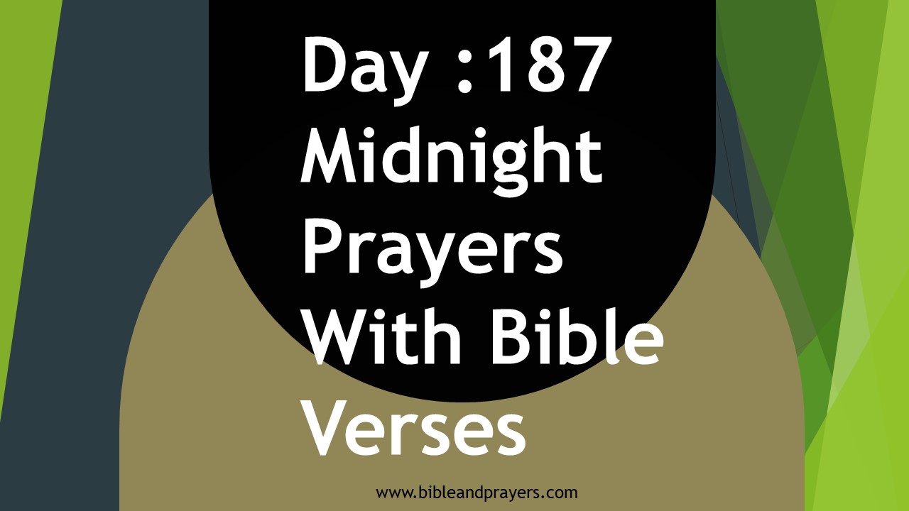 DAY 87 Midnight Prayers With Bible Verses