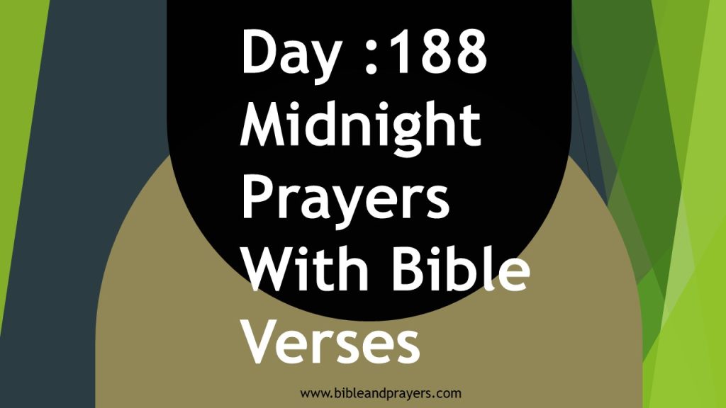 Day 88 : Midnight Prayers With Bible Verses