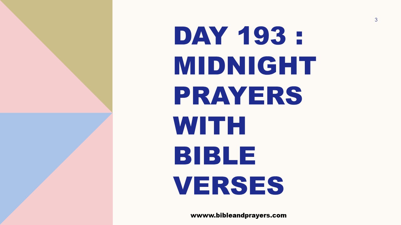 Day 193 : Midnight Prayers With Bible Verses