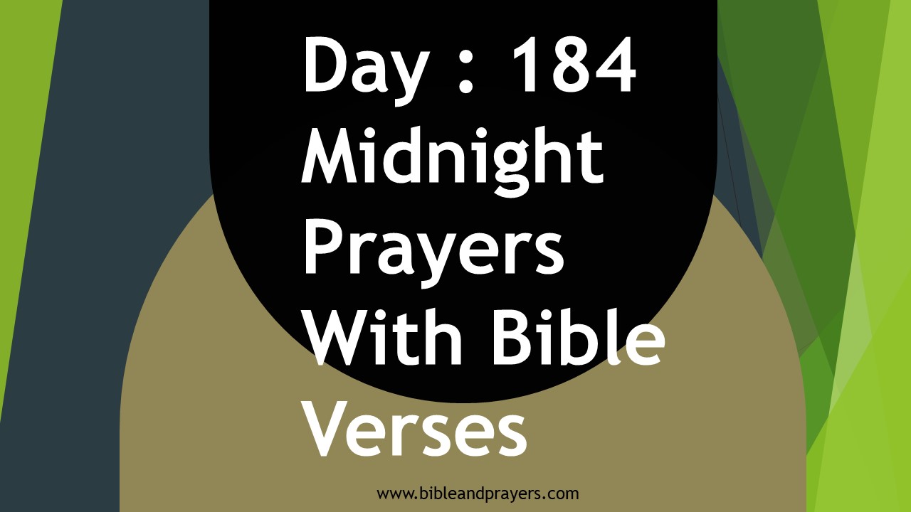 Day 184: Midnight Prayers With Bible Verses