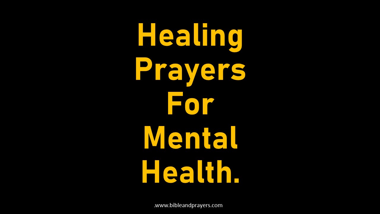 Healing Prayers For Mental Health.