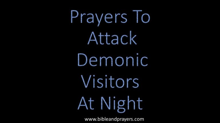 Prayers To Attack Demonic Visitors At Night.